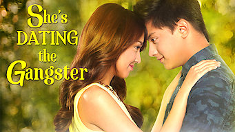 She's Dating the Gangster