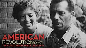 American Revolutionary: The Evolution of Grace Lee Boggs