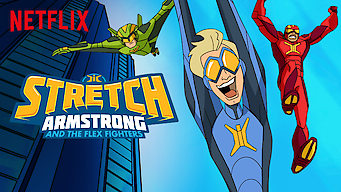 Stretch Armstrong & the Flex Fighters: Season 2