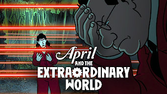 April and the Extraordinary World