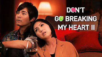 Don't Go Breaking My Heart 2