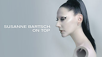 Susanne Bartsch: On Top