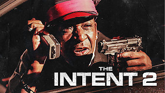 The Intent 2: The Come Up