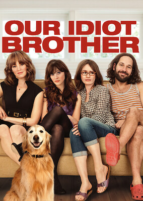 Our Idiot Brother