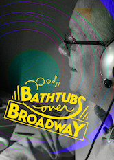 Bathtubs Over Broadway